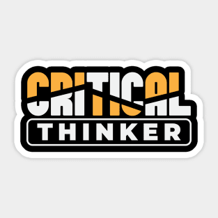 Critical Thinker Sticker